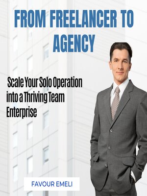 cover image of From Freelancer to Agency